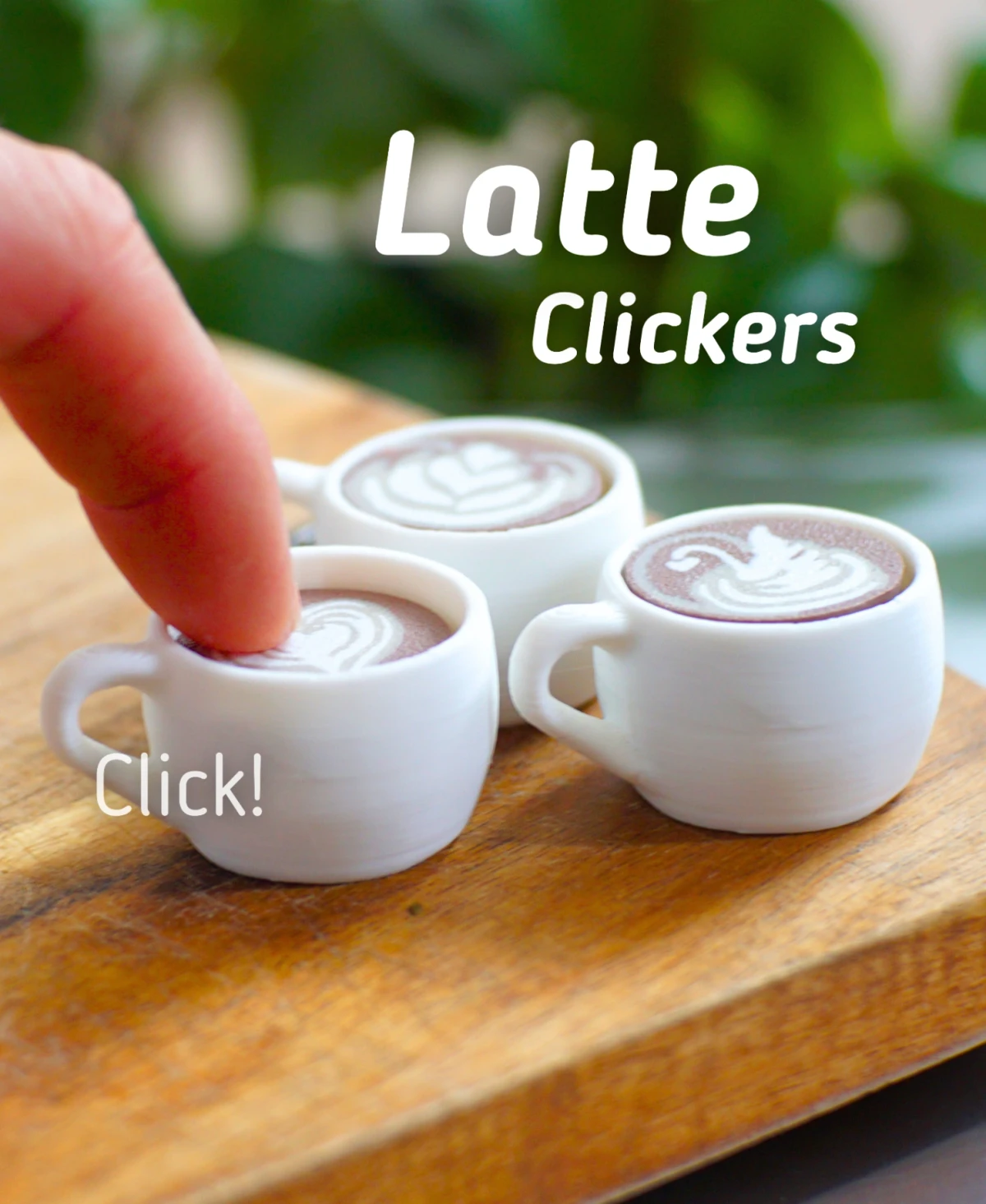 Latte Clickers
